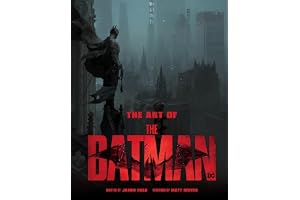 The art of batman: The Official Behind-The-Scenes Companion to the Film