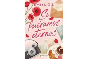 Si fuéramos eternos (Matchstories)