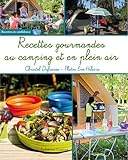 Recettes gourmandes au camping et en plein air