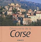 Découverte de la Corse
