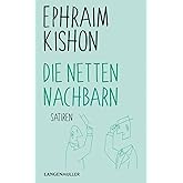 Die netten Nachbarn: Satiren