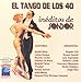 Produktbild El Tango De Los 40 - Sondor 8200