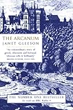 The Arcanum: Extraordinary True Story of the Invention of European Porcelain (English Edition) by 