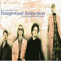 The Very Best of Fairground Attraction, featuring Eddi Reader