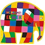 Elmer. Libro de cartón - Mi primer Elmer (Pequeñas manitas)