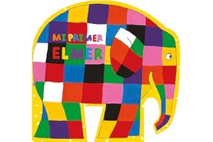 Elmer. Libro de cartón - Mi primer Elmer (Pequeñas manitas)