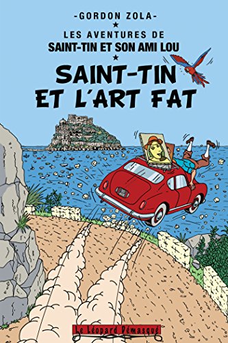 Télécharger Saint-Tin et l'art fat livre En ligne