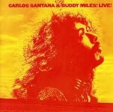Carlos Santana & Buddy Miles Live - Carlos & Miles,Buddy Santana