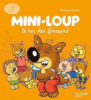 jaquette livre Mini-Loup le roi des farceurs