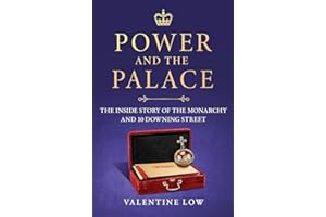 Power and the Palace: The explosive and revelatory new royal book that is dominating the news headlines