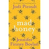 Mad Honey: The most compelling novel you'll read this year