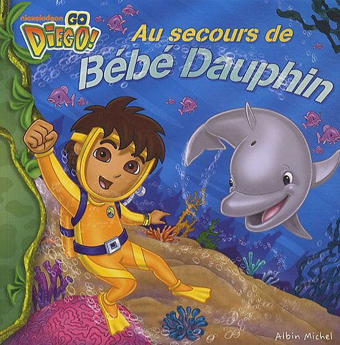 couverture de : Au secours de B&eacute;b&eacute; Dauphin