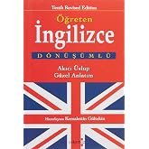 &Ouml;ğreten İngilizce; D&ouml;n&uuml;ş&uuml;ml&uuml; - Akıcı &Uuml;slup - G&uuml;zel Anlatım