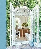 Image de Beautiful: All-American Decorating and Timeless Style