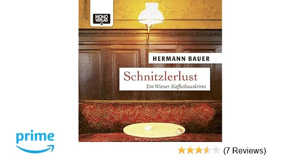 Schnitzlerlust Ein Wiener Kaffeehauskrimi Amazonde - 