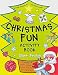 Christmas Fun Activity Book - Clare Beaton