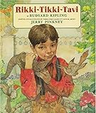 Rikki-Tikki-Tavi by Rudyard Kipling, Jerry Pinkney