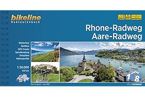 Rhone-Radweg • Aare-Radweg: 647 km, 1:50.000, wetterfest/reißfest, GPS-Tracks Download, LiveUpdate (Bikeline Radtourenbücher)
