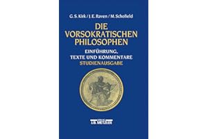 Die vorsokratischen Philosophen: Einführung, Texte und Kommentare