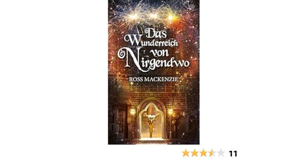 Das Wunderreich Von Nirgendwo Amazon De Mackenzie Ross Sumberac Manuel Brauner Anne Bucher