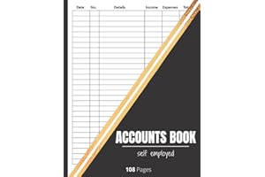 Accounts Book: income and expense log book / Bookkeeping Ledger for Freelancers, Sole Traders and Small Businesses