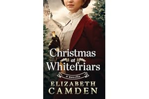 Christmas at Whitefriars: A Novella