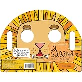 La sabana. Libro-m&aacute;scara (Libros con elementos para jugar)