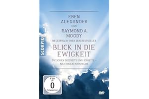 Eben, A: Eben Alexander-Raymond A. Moody im Gespräch/DVD