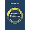 L'utopie hydrogène