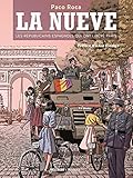 La Nueve - Les Républicains espagnols qui ont libéré Paris by 