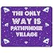 Produktbild The only Way Is Pathfinder Village – PREMIUM Mauspad (5 Dick)