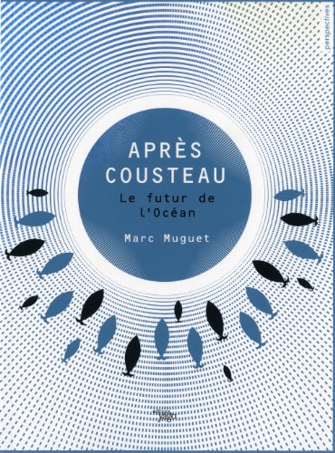 L'après Cousteau L'après Cousteau