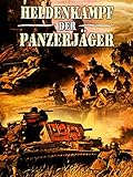  Heldenkampf der Panzerjäger