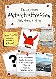 Hinterntrettreffen - Ziel, Satz & Sieg: Eine zielversprechende Geschichte - mit zielfältigen Tipps zur wirksamen Selbstmotivation by