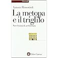 La metopa e il triglifo. Nove lezioni di architettura