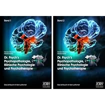 Dr. Psych's Psychopathologie, Klinische Psychologie und