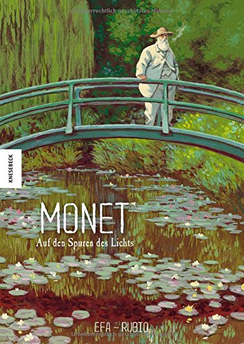 Download Claude Monet: Auf den Spuren des Lichts