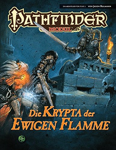 Download Die Krypta der Ewigen Flamme: Der Preis der Unsterblichkeit 1 - Pathfinder Modul