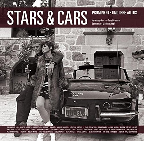 Stars & Cars: Prominente und ihre Autos