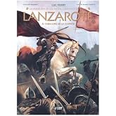 La sabiduria de los mitos: lanzarote. el caballero de la carreta