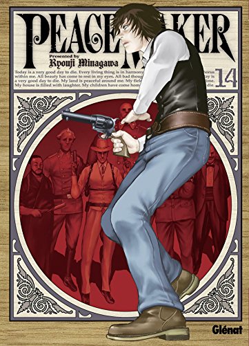 Peace Maker — Tome 14