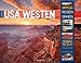 Westen der USA 2015 (Reisen mit allen Sinnen) by