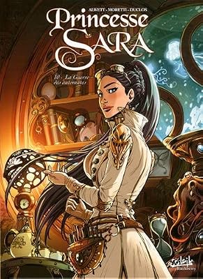 princesse sara t10 - la guerre des automates