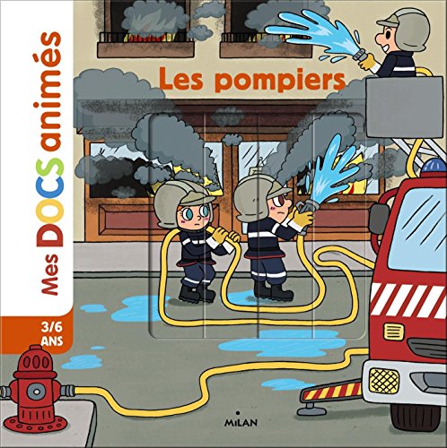 Les  pompiers (à partir de 3 ans)