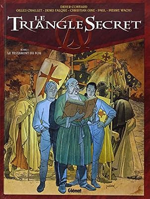 Glénat BD Le Triangle Secret, tome 1 : Le Testament du Fou