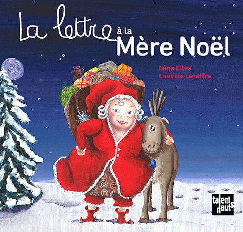 couverture de : La Lettre &agrave; la M&egrave;re No&euml;l