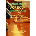 Supreme Court's AOR Exam- Leading Cases : Case Notes & Summery of 64 Leading Cases for Paper IV