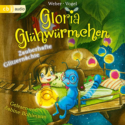 Zauberhafte Glitzernächte: Gloria Glühwürmchen 3