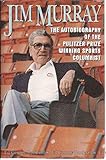 Image de Jim Murray: An Autobiography
