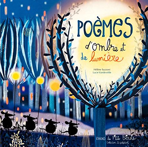 Poèmes d'ombres et de lumière